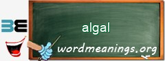WordMeaning blackboard for algal